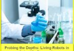 Probing the Depths: Living Robots in Scientific Research
